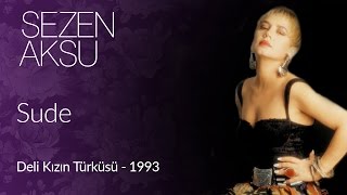 Sezen Aksu  Sude Official Video [upl. by Giwdul]