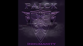 Falck  Inhumanity [upl. by Knoll352]