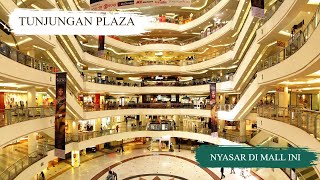 TUNJUNGAN PLAZA Surabaya  Hanya Mall ini yang Bisa Bikin Kita Nyasar [upl. by Nosam228]