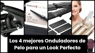 Ondulador de pelo Los 4 mejores Onduladores de Pelo para un Look Perfecto 🤑 [upl. by Silvestro]