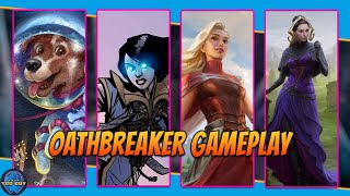 Oathbreaker Gameplay  Comet Vs Narset Vs Rowan Vs Liliana  That TCG Guy  Magic The Gathering [upl. by Hyams]