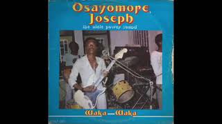 OSAYOMORE JOSEPH amp THE ULELE POWER SOUND  IRO GHAMA [upl. by Seidler]