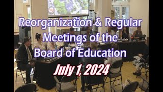 Board of Education Meeting  July 1 2024 [upl. by Nirtak]