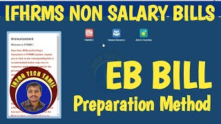 IFHRMS EB Bill Preparation Method Non Salary Bills [upl. by Bobseine]