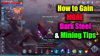 MIR4 How to Gain More Dark Steel amp Mining Tips [upl. by Aelanna]