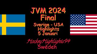 FINAL  SVERIGE  USA  JVM 2024  5 JANUARI HIGHLIGHTS [upl. by O'Meara]