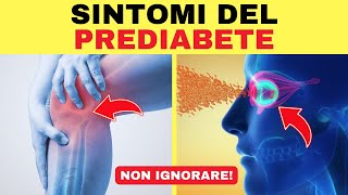 Allerta PREDIABETE 12 sintomi chiave e soluzioni immediate per COMBATTERLO [upl. by Douglass]