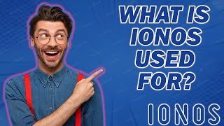 What Is IONOS What Is IONOS Used For Why You Need Them 🔥 [upl. by O'Driscoll]