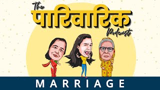 Marriage ep3  The Pariwarik Podcast  Salonayyy  Saloni Gaur Wedding Podcast [upl. by Lamrert]