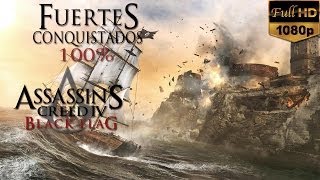 Assassin´s Creed IV Black Flag GuiaConquista de Fuertes 100Logro Rey Del Castillo [upl. by Eehc]