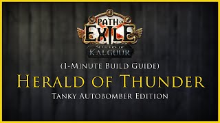 PoE 325 Tanky Herald of Thunder Autobomber 1Minute Build Guide [upl. by Drislane]