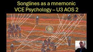 Songlines  as a mnemonic  VCE Psychology [upl. by Thorpe]