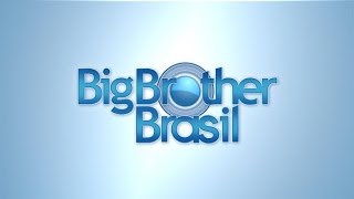 Big Brother Brasil  Tema de Abertura Completo [upl. by Corvese893]