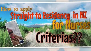 Straight to Residency in Newzealand How to apply  Nurse [upl. by Hgielar301]