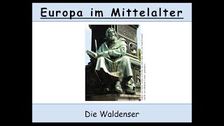 Die Waldenser im Mittelalter Armutsbewegung Inquisition Ketzer Häresie  Teil 12 [upl. by Averi]