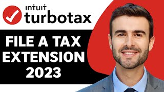 How to File a 2023 Tax Extension  Turbotax Tutorial 2024 [upl. by Tnerual]