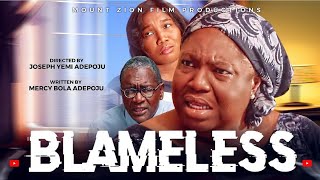 BLameless  MOUNT ZION FILM PRODUCTIONS  Directed by Joseph Yemi Adepoju damilolamikebamiloye [upl. by Pompei462]