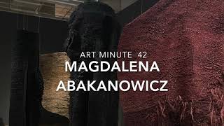 Art Minute 42  One of the First Installation Artists Magdalena Abakanowicz [upl. by Cavanagh745]