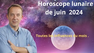 Horoscope lunaire juin 2024 [upl. by Barbur]