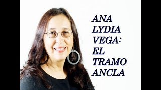 El Tramo Ancla Entrevista con Ana Lydia Vega y José Antonio Ramos 1989 [upl. by Anayt924]