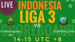 Persibo Bojonegoro VS PS Belitung Timur INDONESIA LIGA 3 2024 LIVE SCORE [upl. by Ibok432]