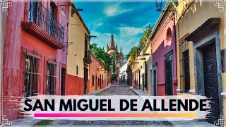 ¡¡ CONOCE LA CIUDAD DE SAN MIGUEL DE ALLENDE  GUÍA COMPLETA 🟠  PARTE 1 [upl. by Duong]