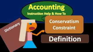 Conservatism Constraint Definition  What is Conservatism Co [upl. by Parker]