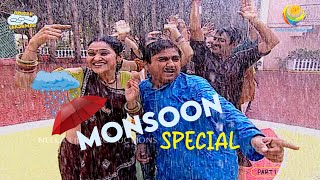 TMKOC  Monsoon Special  Part 1  Taarak Mehta Ka Ooltah Chashmah  तारक मेहता का उल्टा चश्मा [upl. by Sobmalarah]