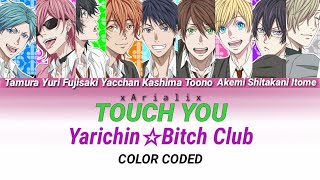 Touch You  Yarichin☆Bitch Club JAPROMAJIESP [upl. by Cenac511]