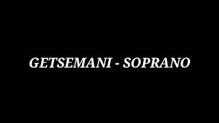 GETSEMANI  SOPRANO [upl. by Malamut]