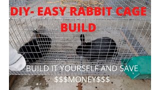 DIY Step by Step Rabbit Cage build  Better than store bought [upl. by Aerdnad]