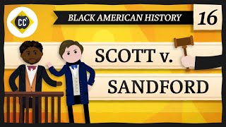 The Dred Scott Decision Crash Course Black American History 16 [upl. by Levey]