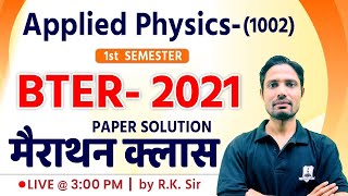 Applied Physics 1002  Applied Physic by RK Sir  BTER 2021 1st Semester  Kautilya Classes [upl. by Jermain]