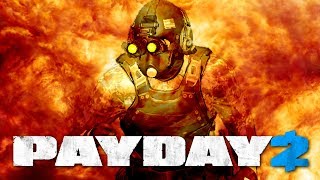 THE FLAMING CLOAKER PAYDAY 2 [upl. by Einner]