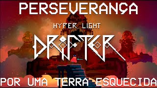 Hyper Light Drifter Review uma obra prima sem palavras [upl. by Nahc]