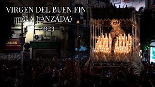 4K  VIRGEN DEL BUEN FIN DE LA LANZADA  PLAZA DEL SALVADOR  2023 [upl. by Eiramave]