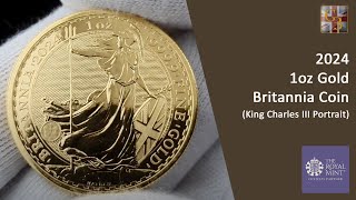 NEW 2024 1oz Gold Britannia By The Royal Mint  Now available to purchase [upl. by Pomfrey505]