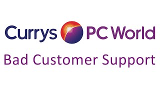 Currys PC World Bad Customer Support amp Service [upl. by Weber]