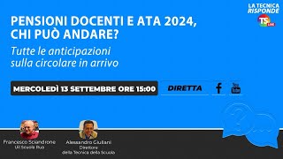 Pensioni docenti e Ata 2024 chi può andare Tutte le anticipazioni sulla circolare in arrivo [upl. by Akaya]