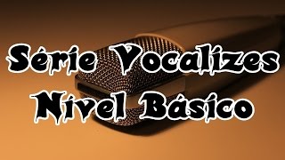 Sequência de Vocalizes Nível Básico [upl. by Neiv350]