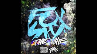 Foxsky  The Whip VASS Remix Official Full Stream [upl. by Nerral]