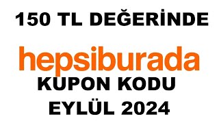 Hepsiburada Kupon Kodu Eylül 2024 [upl. by Jolynn148]