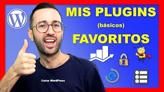 🔝 Mejores PLUGINS básicos de WordPress 🤩 Mis FAVORITOS los que siempre uso [upl. by Melony]