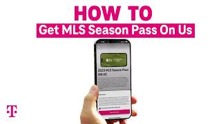 How To Get 2023 MLS Season Pass On Us With the TMobile Tuesdays App  TMobile [upl. by Daphne]