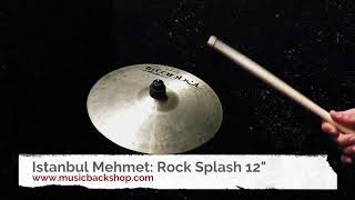 Istanbul Mehmet Rock Splash 12quot  Cymbale Occasion MusicBackShop [upl. by Ledoux]