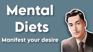 Mental Diets by Neville Goddard 1955 mentaldiet nevillegoddard lifestylemanifesting [upl. by Llebyram]