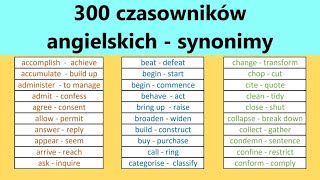 300 czasowników angielskich  synonimy Znaczenie i wymowa [upl. by Proudlove979]