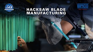 Hacksaw Blade Manufacturing [upl. by Clerc]