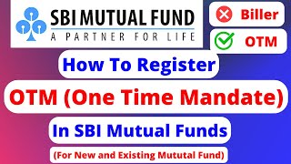 How to Register OTM in SBI Mutual Fund  Sbi Mutual Fund OTM Registration [upl. by Essilevi]