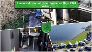 Hymer Xperience Days Valburg Impressie [upl. by Aifos647]